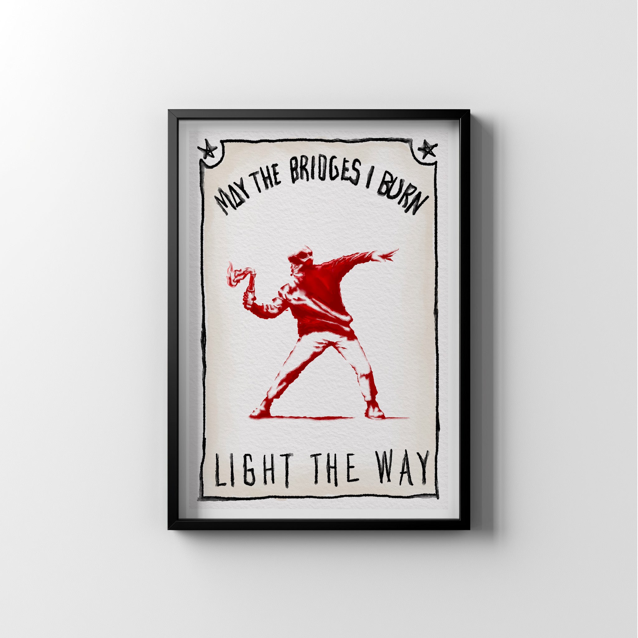 Burn The Bridges - Art Print