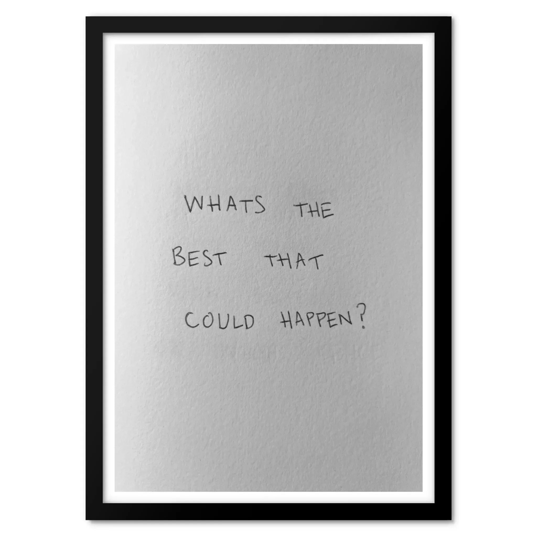 Written Quote 001 Art Print